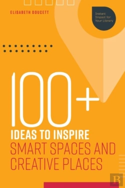 Bertrand.pt - 100  Ideas To Inspire Smart Spaces And Creative Places