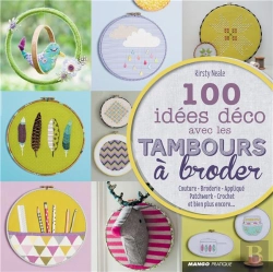 Bertrand.pt - 100 Idees Deco Avec Les Tambours A Broder