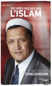 100 Idées Reçues Sur L'Islam