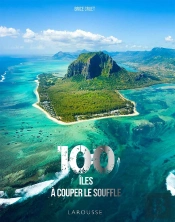 100 Îles À Couper Le Souffle