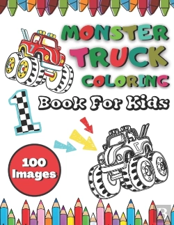 Bertrand.pt - 100 Images Monster Truck Coloring Book For Kids