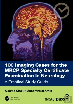 Bertrand.pt - 100 Imaging Cases For The Mrcp Specialty Certificate Examination In Neurology