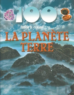 Bertrand.pt - 100 Infos À Connaître ; La Planète Terre