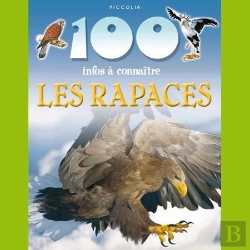 Bertrand.pt - 100 Infos A Connaitre - Les Rapaces