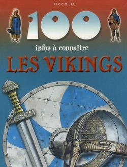 Bertrand.pt - 100 Infos À Connaître ; Les Vikings