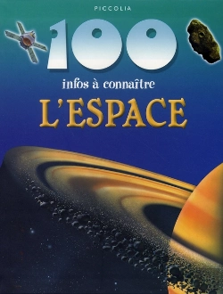 Bertrand.pt - 100 Infos À Connaître ; L'Espace