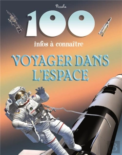 Bertrand.pt - 100 Infos/Voyager Dans L'Espace - Reprint/New Prix