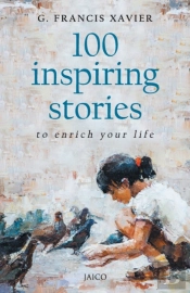 100 Inspiring Stories To Enrich Your Life