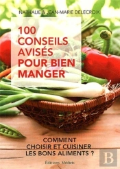 100 Instructions Cles Pour Bien Manger