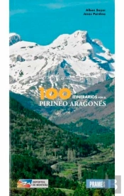 100 Itinerarios Por El Pirineo Aragones
