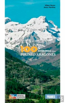 Bertrand.pt - 100 Itinerarios Por El Pirineo Aragones
