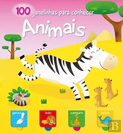 Bertrand.pt - 100 Janelinhas Para Conhecer… Animais