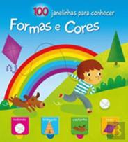 100 Janelinhas Para Conhecer… Formas e Cores