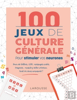 Bertrand.pt - 100 Jeux De Culture Generale Pour Stimuler Vos Neurones
