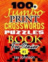 100+ Jumbo Crossword Puzzle Book  For Seniors
