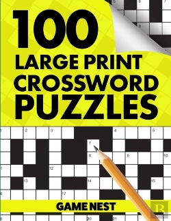 Bertrand.pt - 100 Large Print Crossword Puzzles