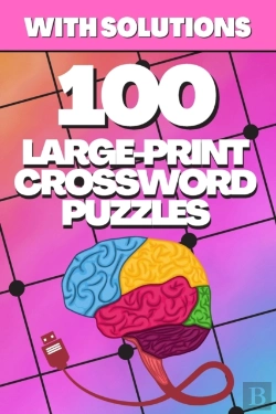 Bertrand.pt - 100 Large-Print Crossword Puzzles