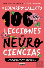 100 Lecciones De Neurociencia