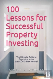 100 Lessons For Successful Property Investing