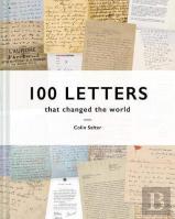 100 Letters That Changed The World
