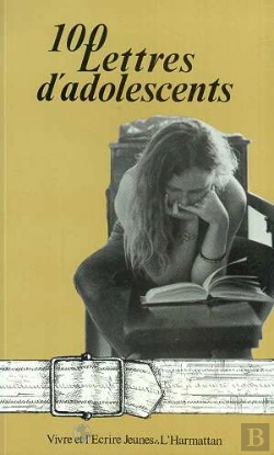 Bertrand.pt - 100 Lettres D'Adolescents