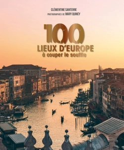 Bertrand.pt - 100 Lieux D'Europe À Couper Le Souffle