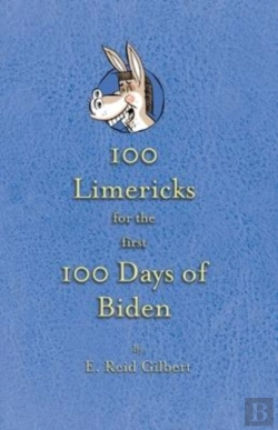 Bertrand.pt - 100 Limericks For The First 100 Days Of Biden