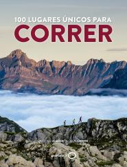 100 Lugares Únicos Para Correr