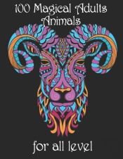 100 Magical Adults Animals For All Level