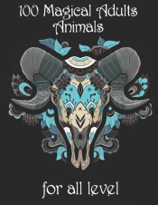 100 Magical Adults Animals For All Level