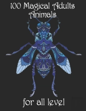 100 Magical Adults Animals For All Level