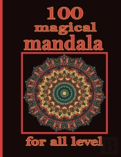 100 Magical Mandala For All Level
