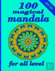 100 Magical Mandala For All Level