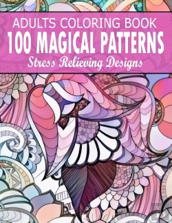 Bertrand.pt - 100 Magical Patterns Adult Coloring Book Stress Relieving Designs