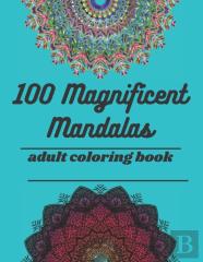 100 Magnificent Mandalas
