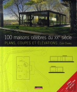 Bertrand.pt - 100 Maisons Célèbres Du Xx Siécle ; Plans, Coupes, Élévations