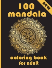 100 Mandala Coloring Book For Adults