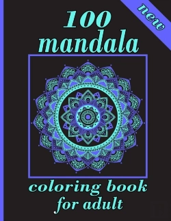 Bertrand.pt - 100 Mandala Coloring Book For Adults