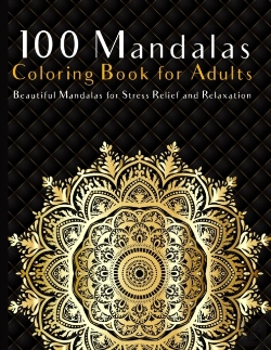 Bertrand.pt - 100 Mandalas Coloring Book For Adults