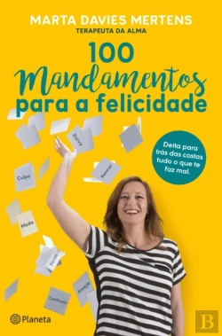 Bertrand.pt - 100 Mandamentos para a Felicidade