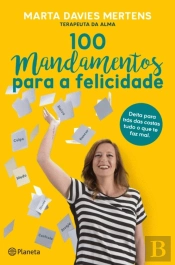 100 Mandamentos para a Felicidade