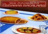 100 Maneiras de Cozinhar Bacalhau