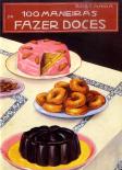 100 Maneiras de Fazer Doces