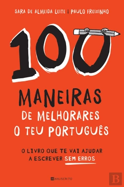 Bertrand.pt - 100 Maneiras de Melhorares o Teu Português