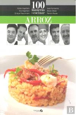 Bertrand.pt - 100 Maneras De Cocinar Arroz  