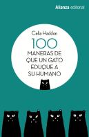 100 Maneras De Que Un Gato Eduque A Su Humano