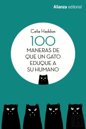 100 Maneras De Que Un Gato Eduque A Su Humano