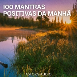 Bertrand.pt - 100 Mantras Positivas Da Manhã