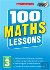 100 Maths Lessons: Year 3