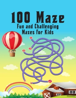 Bertrand.pt - 100 Maze. Fun And Challenging Mazes For Kids